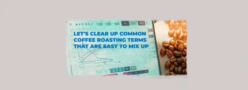 Coffee roast graphs and roasted coffee beans illustrating common coffee roasting terms explained.